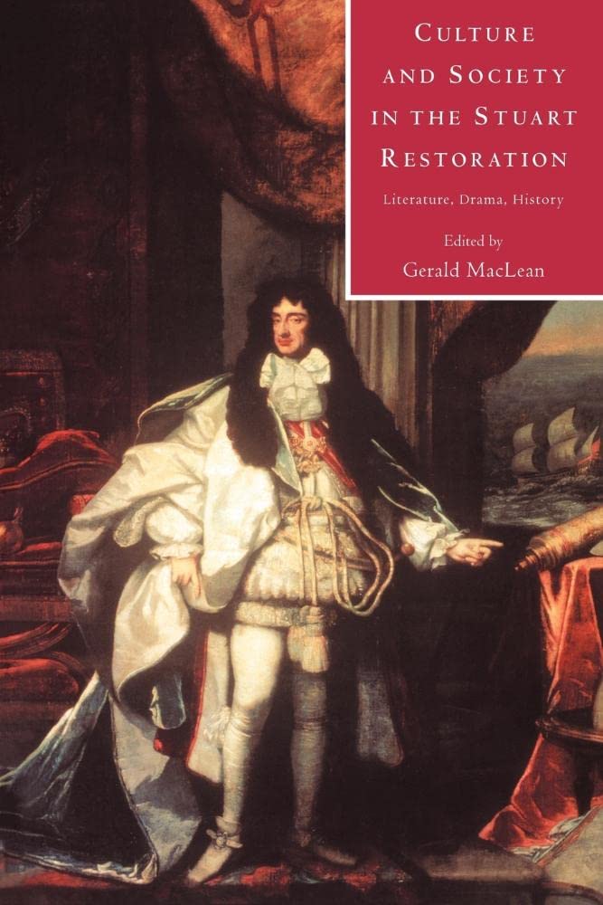 Culture & Society Stuart Restoratn: Literature, Drama, History Contemporary literature