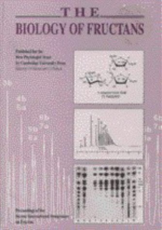 The Biology of Fructans: Proceedings of the Second International Symposium on Fructan, Aberystwyth, Uk, Reprinted from the New Phytologist, 123, 1993 Business & Technology