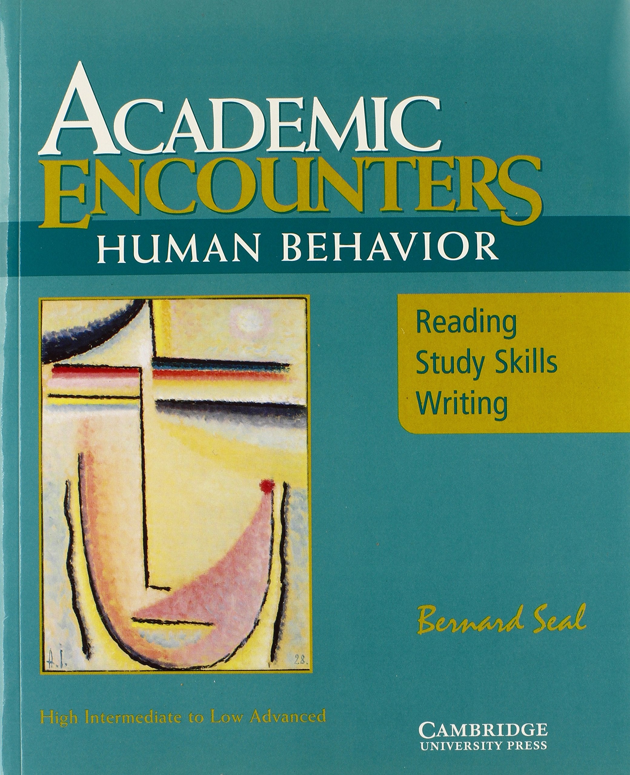 Product Image: Academic Encounters: Human Behavior Student's Book: Reading, Study Skills, and Writing