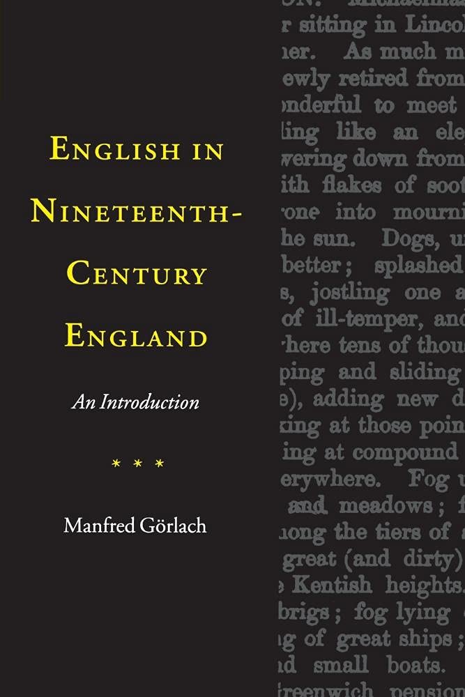 English in Nineteenth-Century England: An Introduction Social Sciences