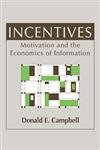 Incentives. Motivation and the Economics of Information book