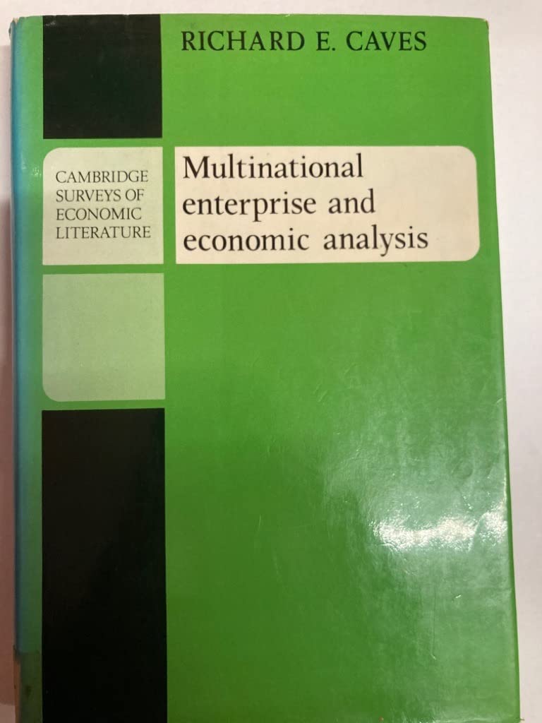Multinational Enterprise and Economic Analysis (Cambridge Surveys of Economic Literature) Business, Finance & Career