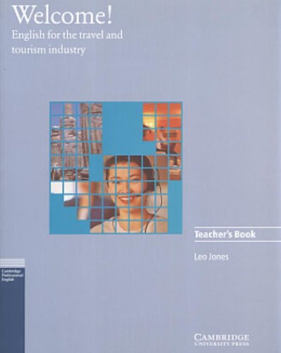 Welcome!: English For The Travel And Tourism Industry Foreign Languages ​​& Dictionaries