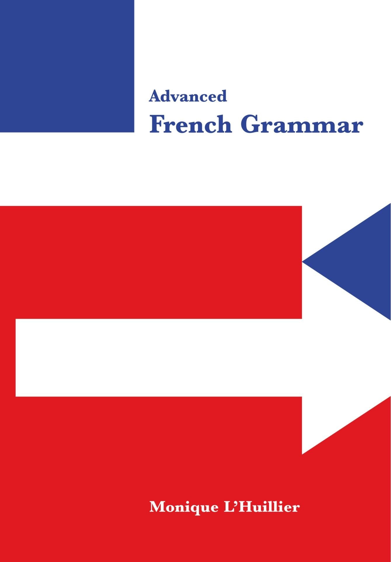 Advanced French Grammar Contemporary literature