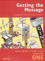 Getting the Message 1: A Reading Course for Schools Foreign Languages ​​& Dictionaries