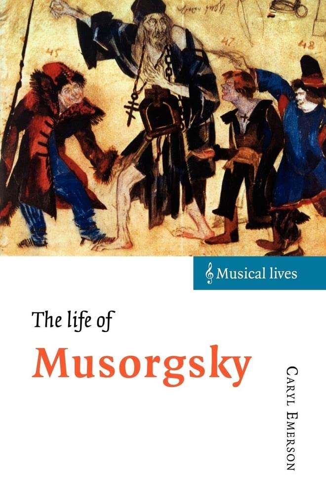 The Life of Musorgsky Art & Literature