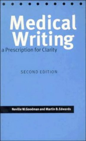 Medical Writing: A Prescription for Clarity Medicine