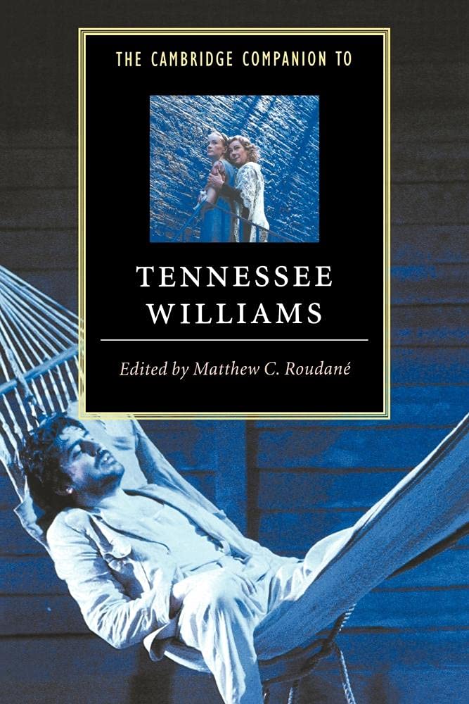 The Cambridge Companion to Tennessee Williams book