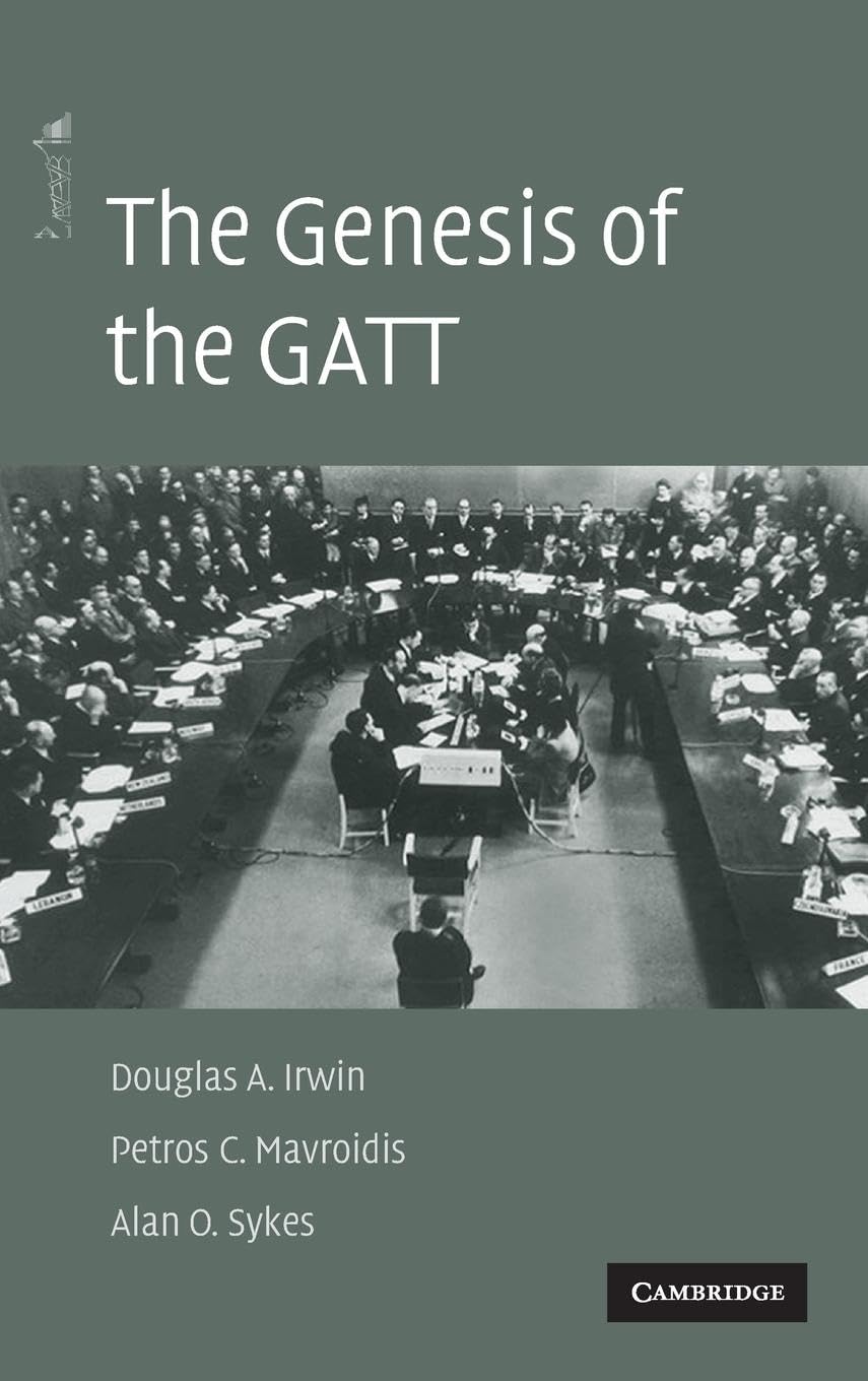 The Genesis of the GATT Law