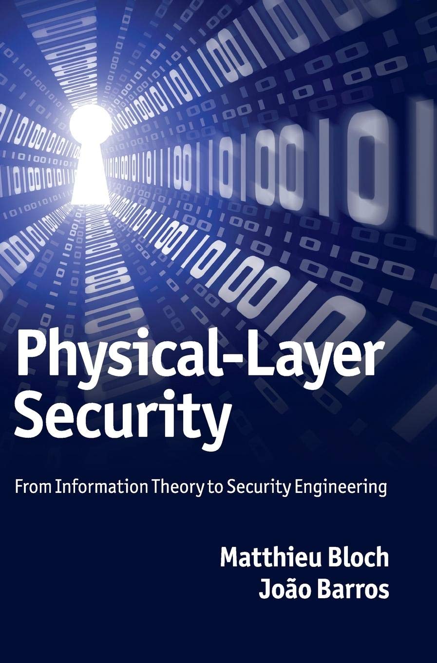 Physical-Layer Security Computer Science