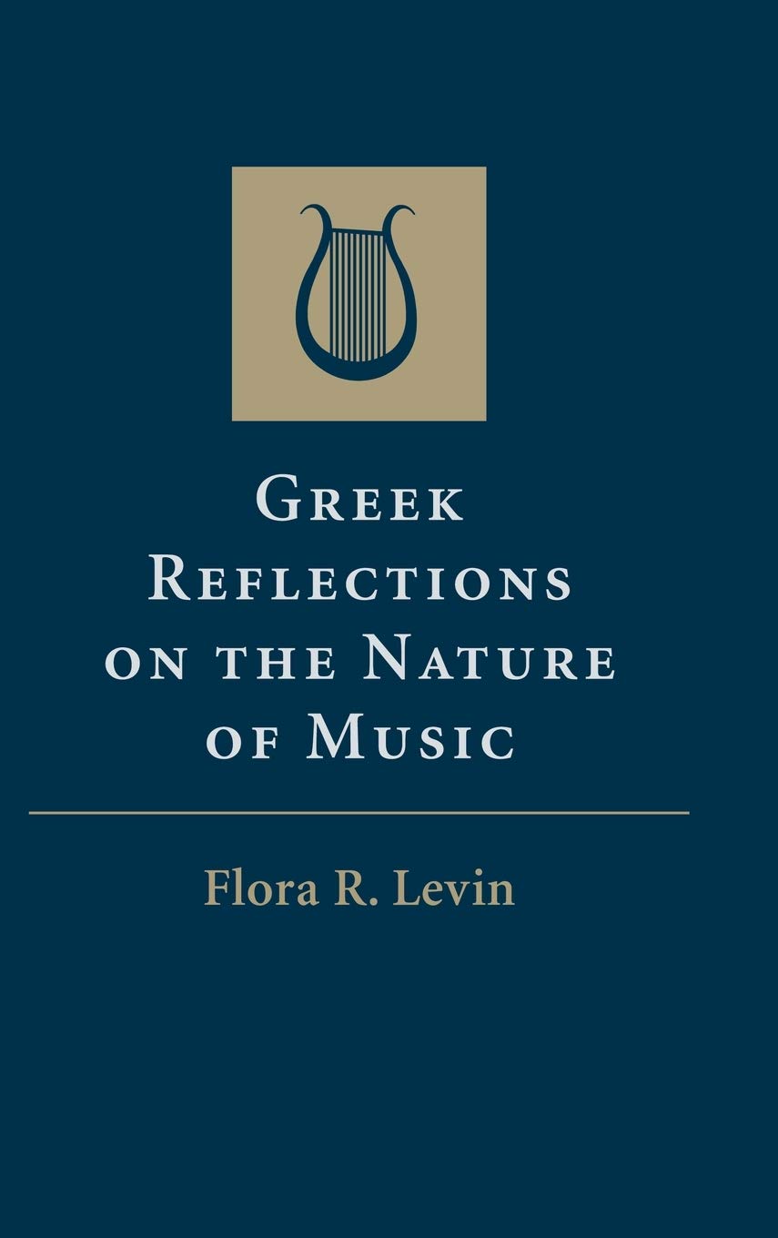 Greek Reflections on the Nature of Music book