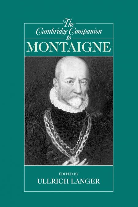 The Cambridge Companion to Montaigne book