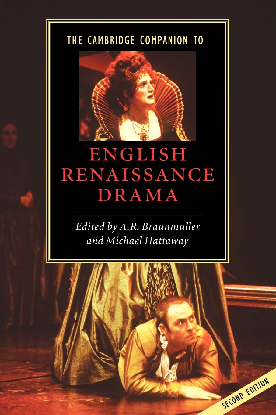 The Cambridge Companion to English Renaissance Drama (Cambridge Companions to Literature) Drama