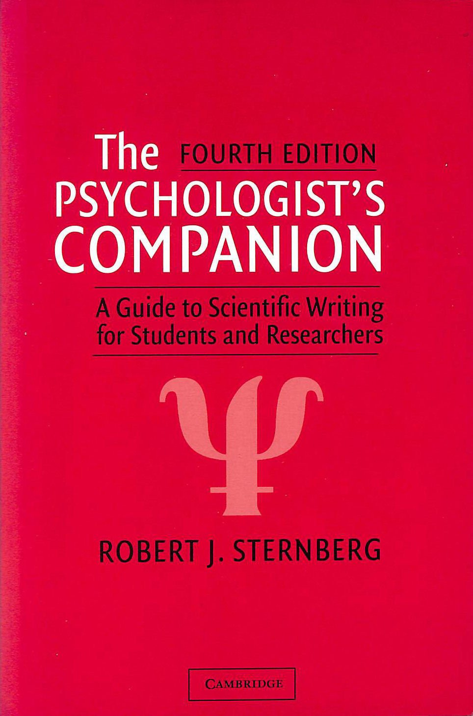The Psychologist's Companion: A Guide to Scientific Writing for Students and Researchers Medicine