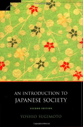 An Introduction to Japanese Society (Contemporary Japanese Society) Social Sciences