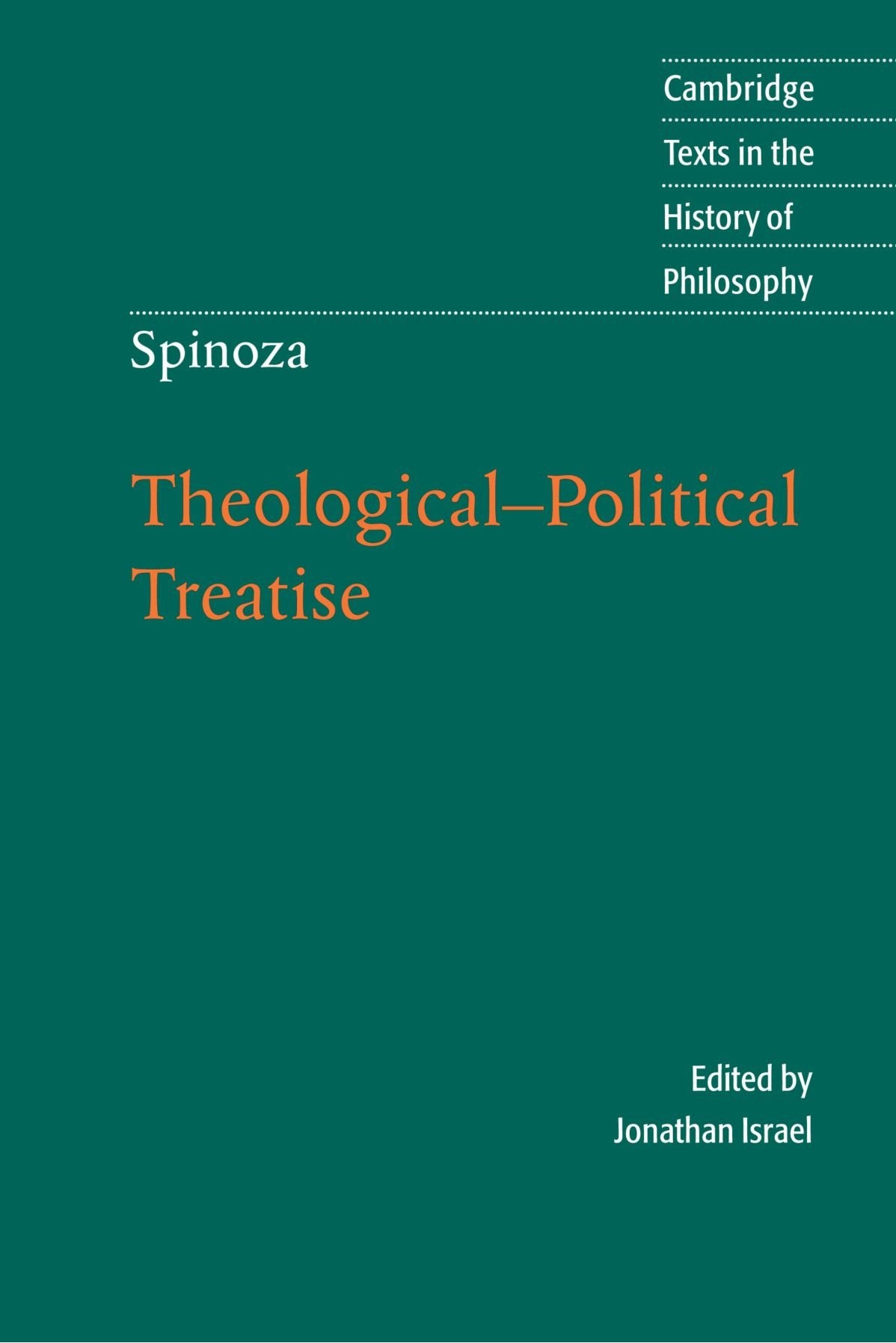 Spinoza Theologicl-Politicl Treatse Philosophy