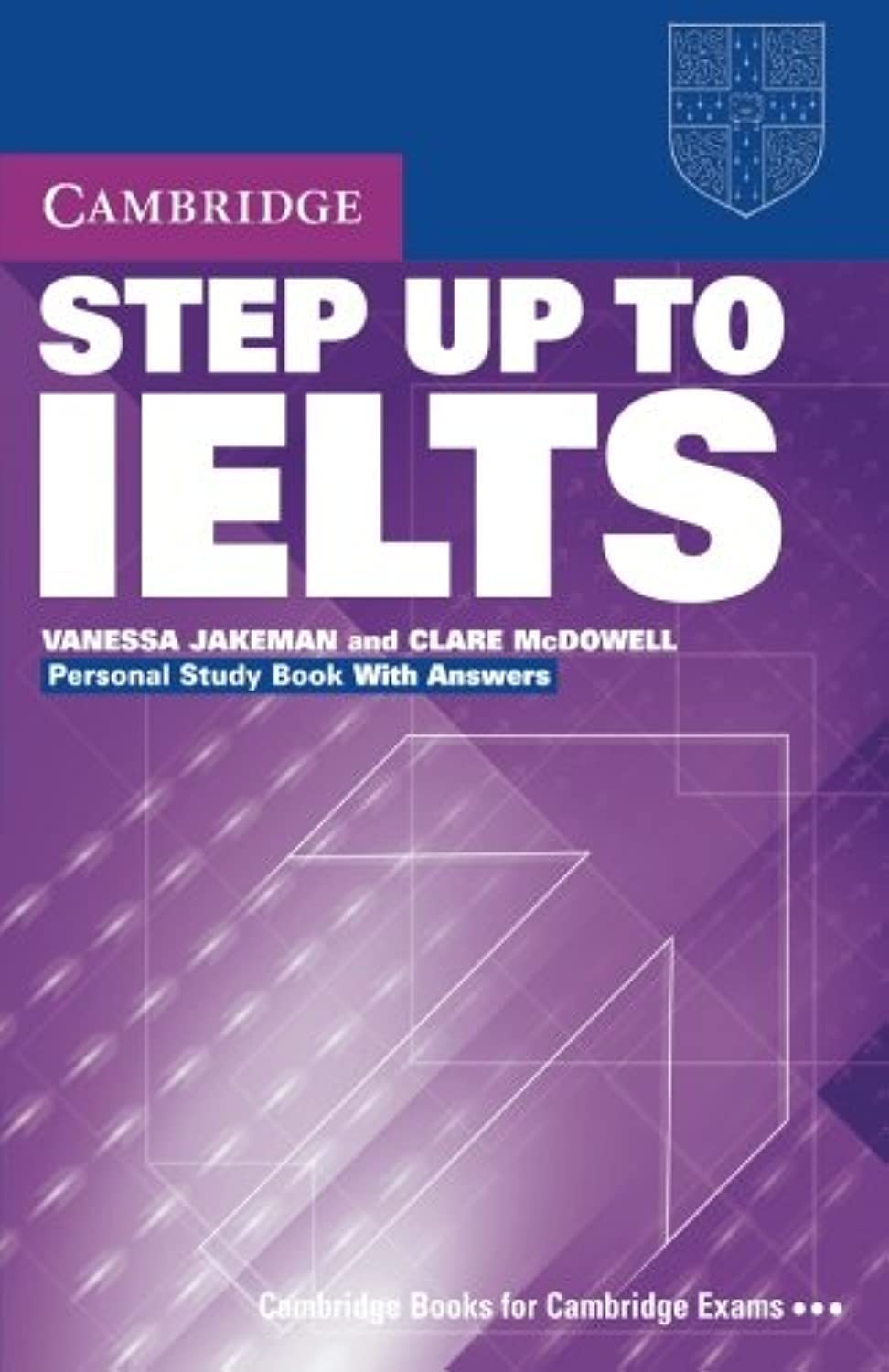 Step Up to IELTS Personal Study Book with Answers Foreign Languages ​​& Dictionaries