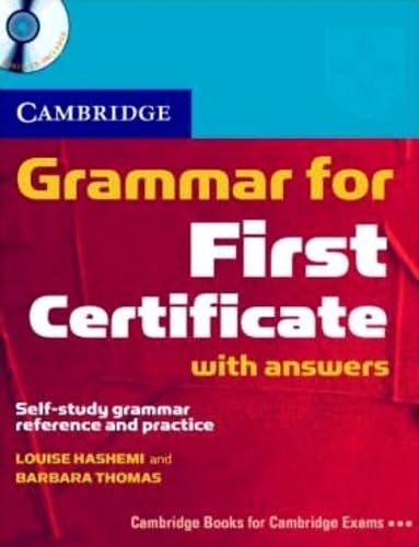 Cambridge Grammar for First Certificate With Answers: Self Study Grammer Reference and Practice: Self-Study Grammar Reference and Practice (Cambridge Grammar for First Certificate, IELTS, PET) Foreign Languages ​​& Dictionaries