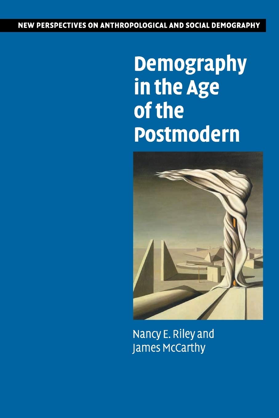 Demography in the Age of the Postmodern (New Perspectives on Anthropological and Social Demography, 2) Law