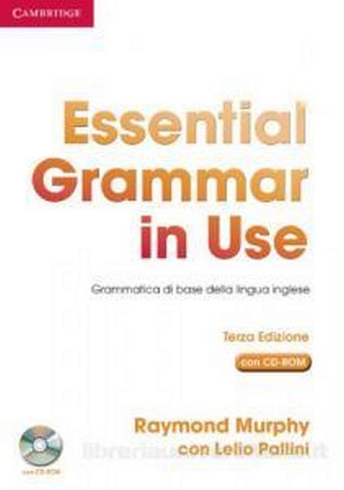 Essential Grammar in Use without Answers with CD-ROM Italian Edition 3rd Edition: Grammatica di Base della Lingua Inglese Foreign Languages ​​& Dictionaries