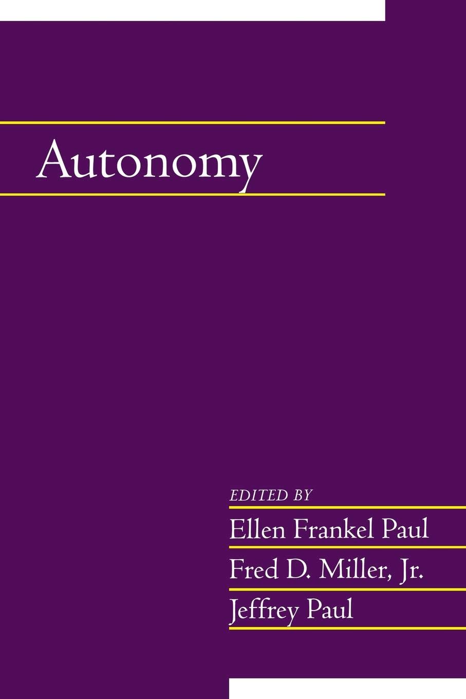 Autonomy (Social Philosophy and Policy) Philosophy