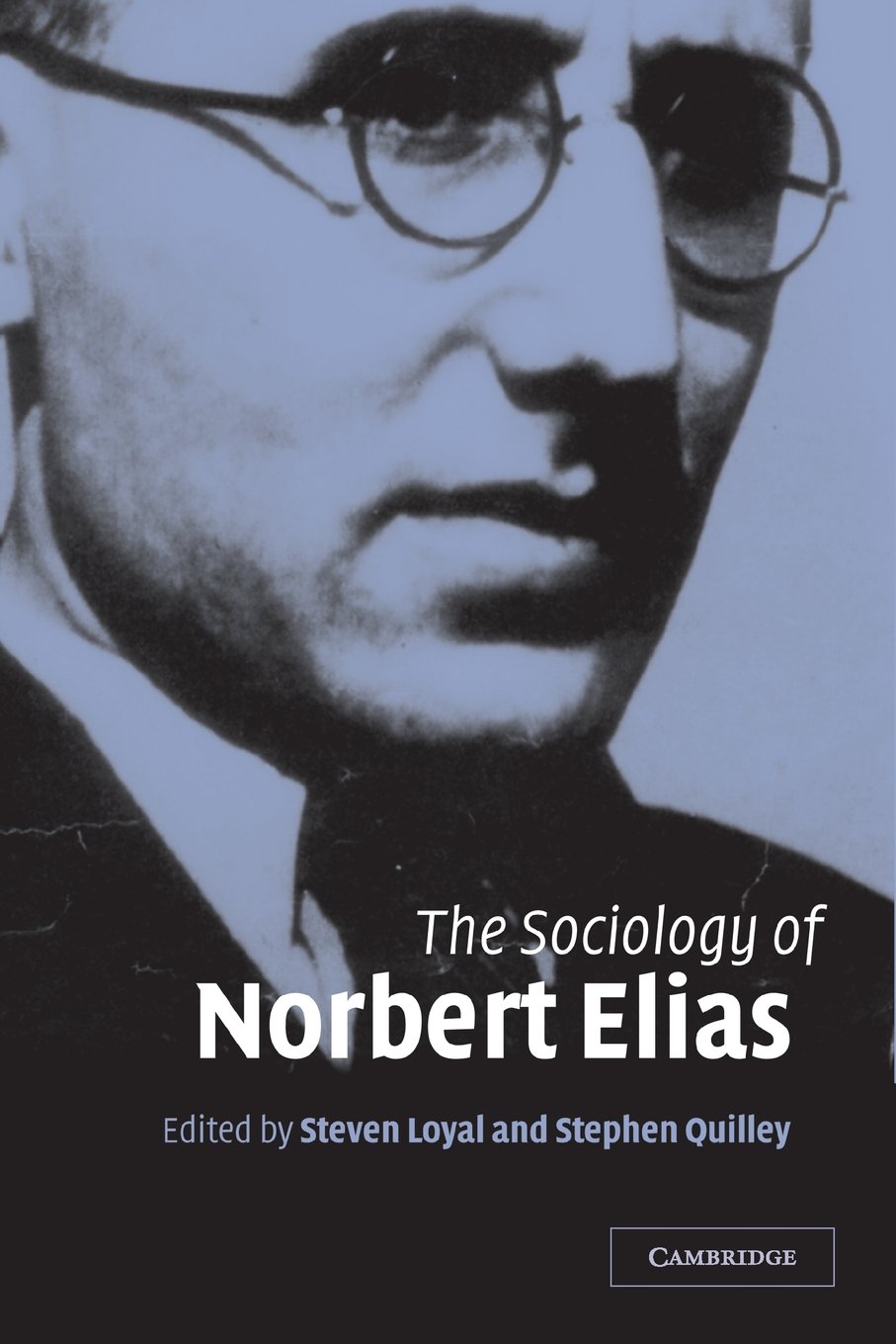 The Sociology of Norbert Elias Social Sciences