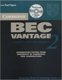 Cambridge BEC Vantage 2 Self Study Pack: Examination papers from University of Cambridge ESOL Examinations (BEC Practice Tests) Foreign Languages ​​& Dictionaries