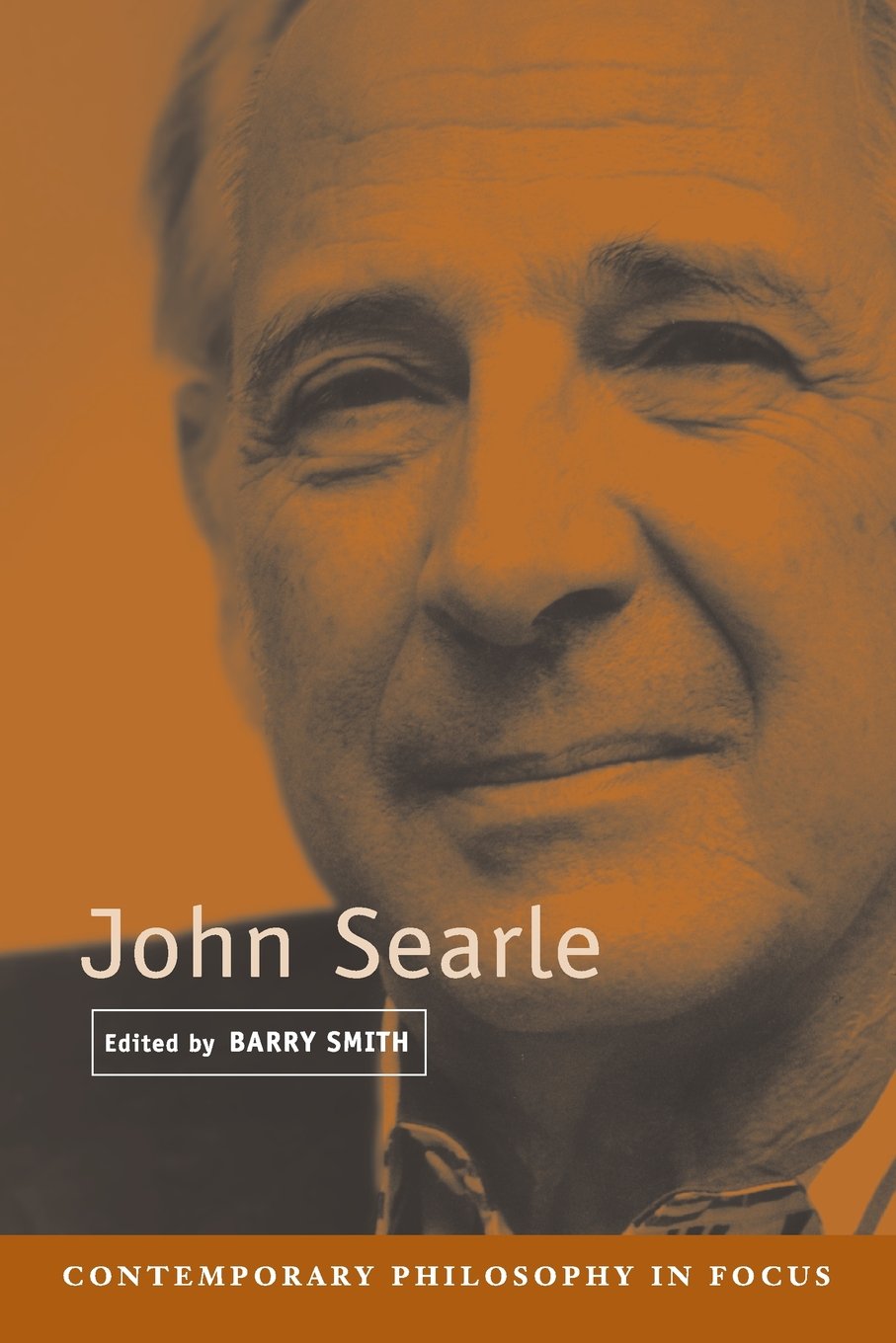 John Searle (Contemporary Philosophy in Focus) Philosophy