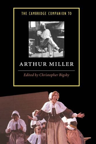 The Cambridge Companion to Arthur Miller (Cambridge Companions to Literature) Drama