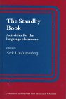 The Standby Book: Activities for the Language Classroom (Cambridge Handbooks for Language Teachers) Education & Training
