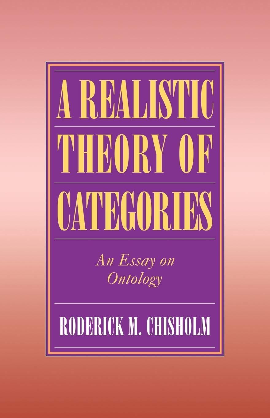 A Realistic Theory of Categories: An Essay on Ontology book