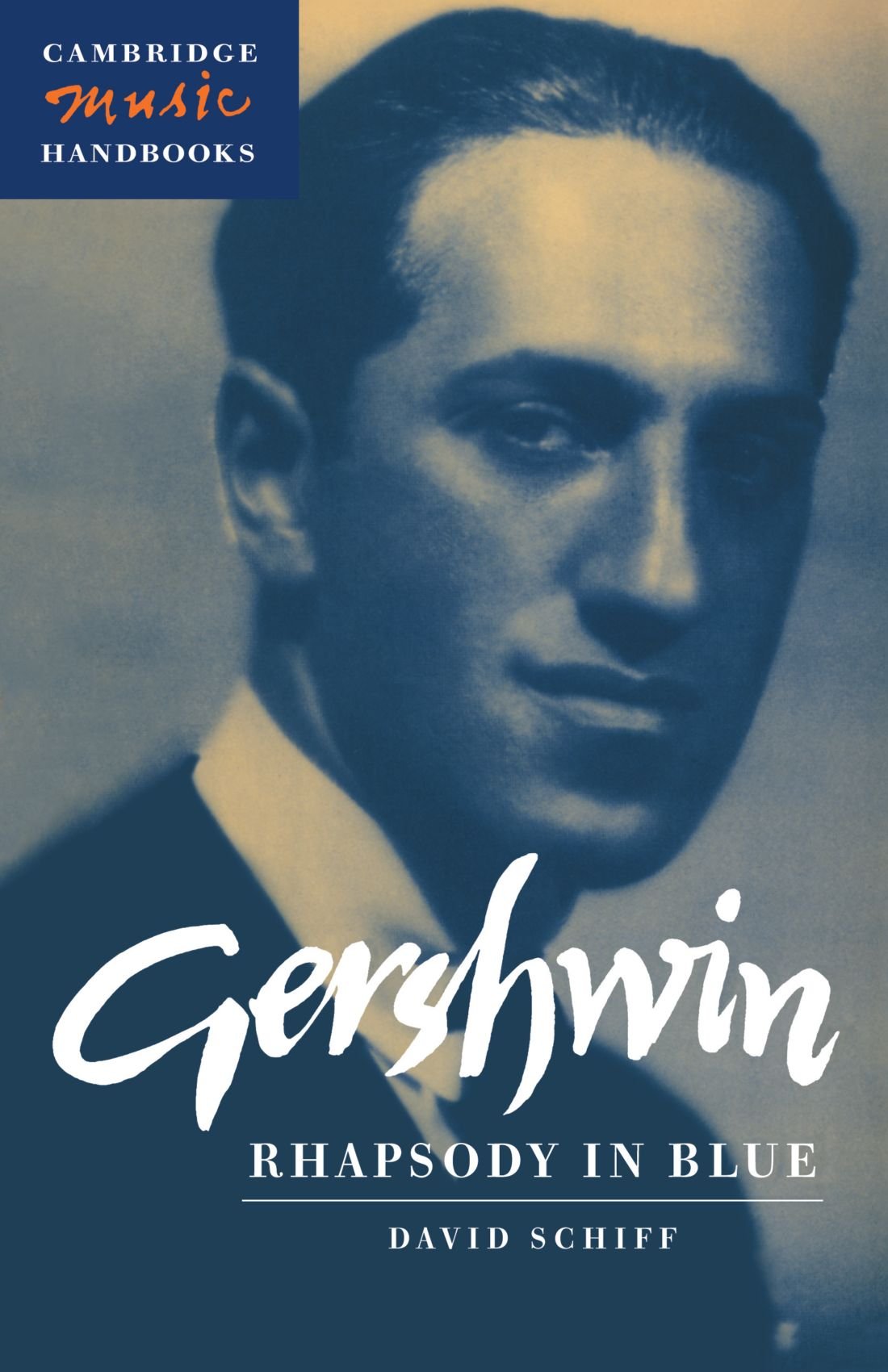 Gershwin: Rhapsody in Blue (Cambridge Music Handbooks) Art & Literature
