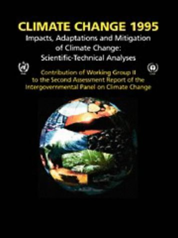 Climate Change 1995: Impacts, Adaptations and Mitigation of Climate Change : Scientific-Technical Analyses Geology & Geography