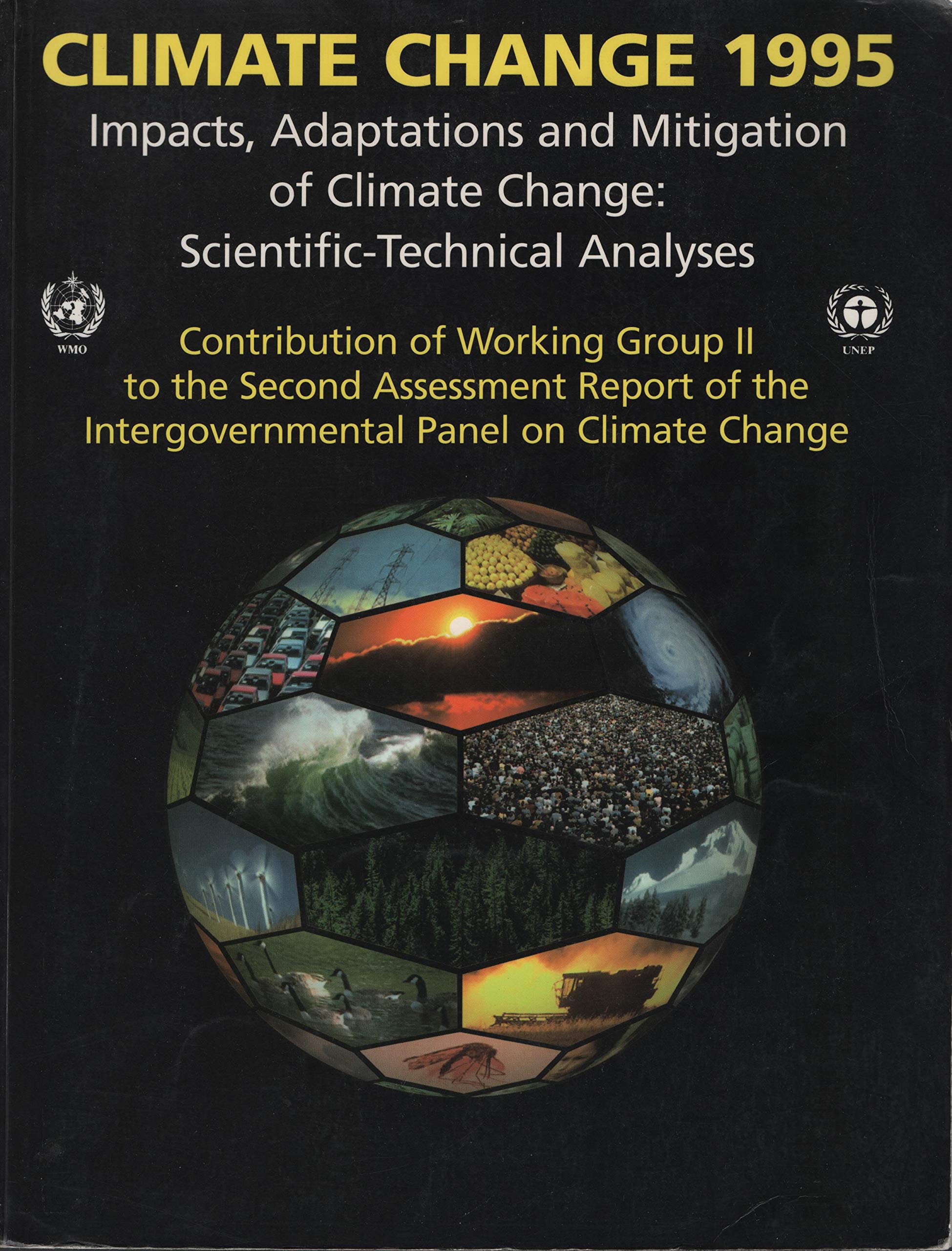 Climate Change 1995: Impacts, Adaptations and Mitigation of Climate Change: Scientific-Technical Analyses : Contribution of Working Group II to the Second Assessment repor Geology & Geography