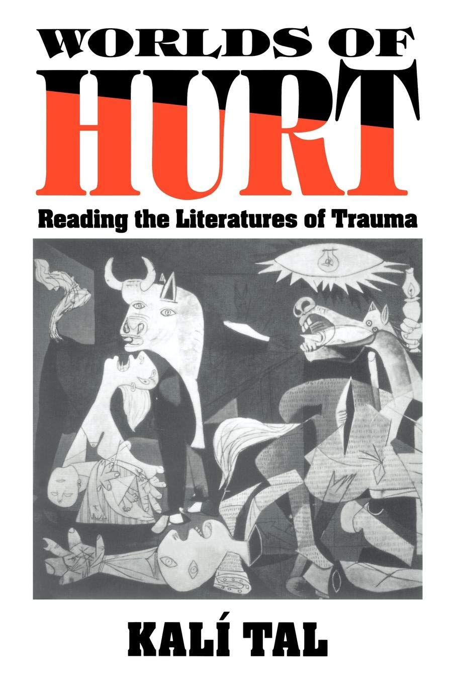 Worlds of Hurt Contemporary literature Books
