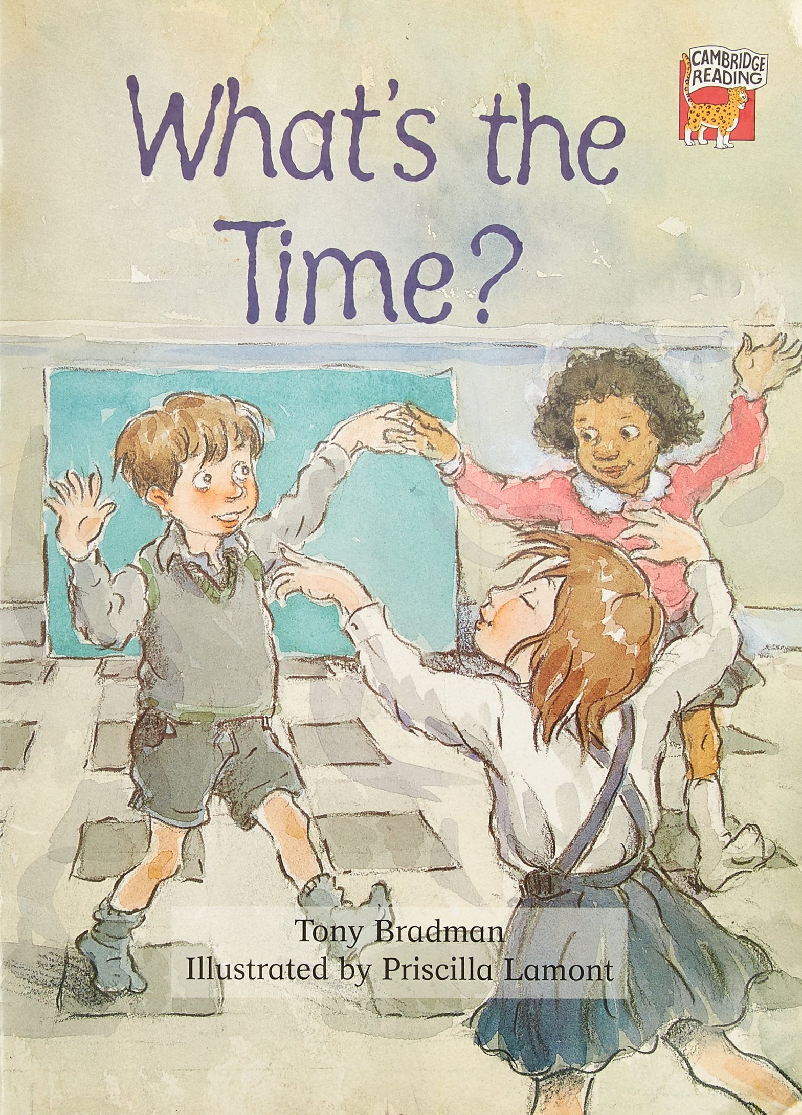 What's The Time? Big Book (Cambridge Reading) Non-fiction