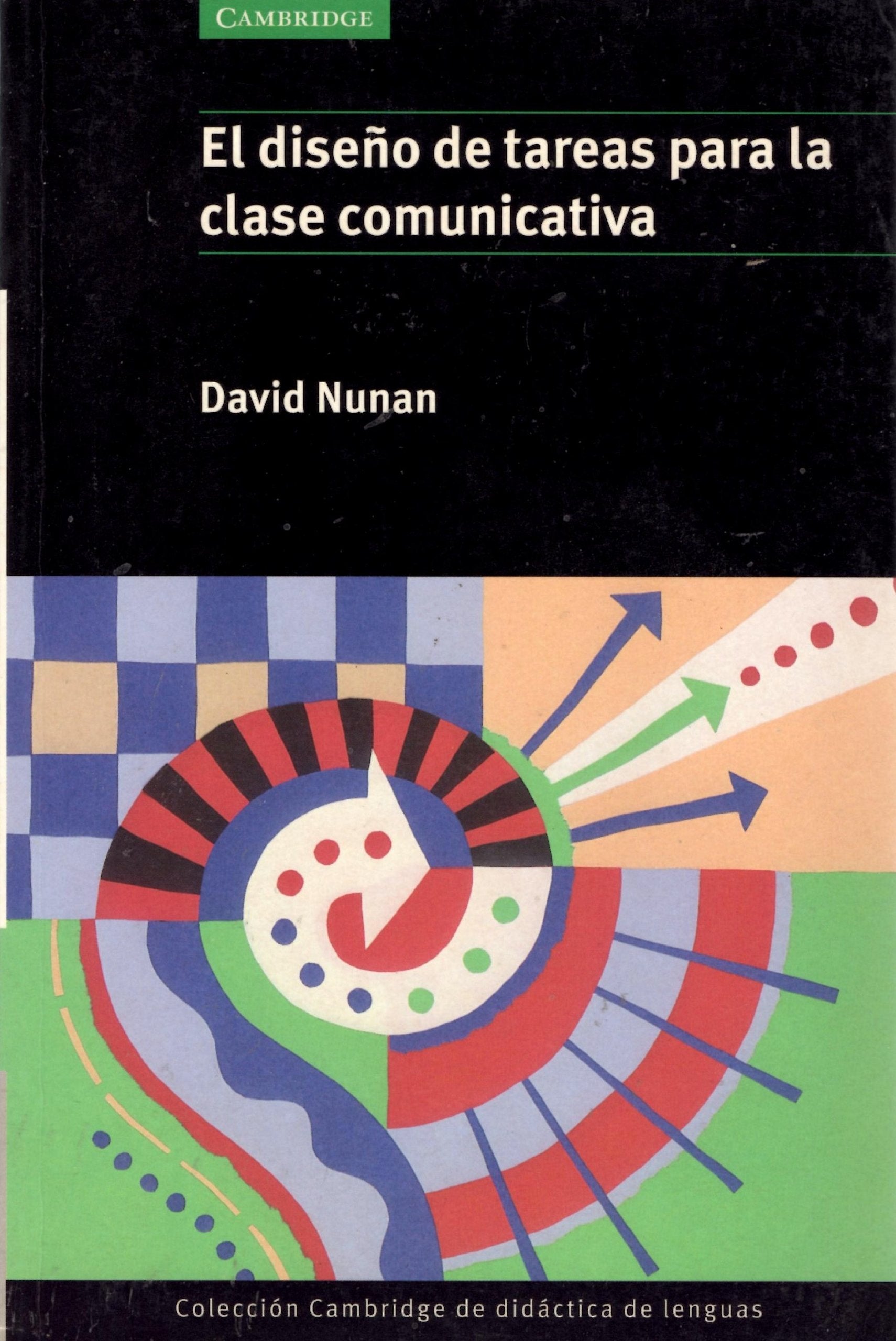 El Diseno De Tareas Para La Clase Communicativa Foreign Languages ​​& Dictionaries
