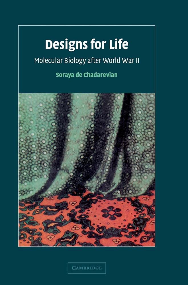 Designs for Life: Molecular Biology after World War II Medicine