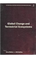 Global Change and Terrestrial Ecosystems (International Geosphere-Biosphere Programme Book Series, 2) Business & Technology