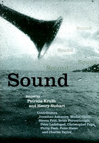 Sound (The Darwin College Lectures, 11) Natural Sciences