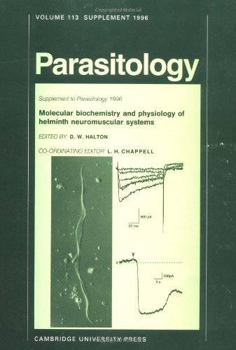 Molecular Biochemistry And Physiology Of Helminth Neuromuscular Systems (Parasitology, 113) Medicine