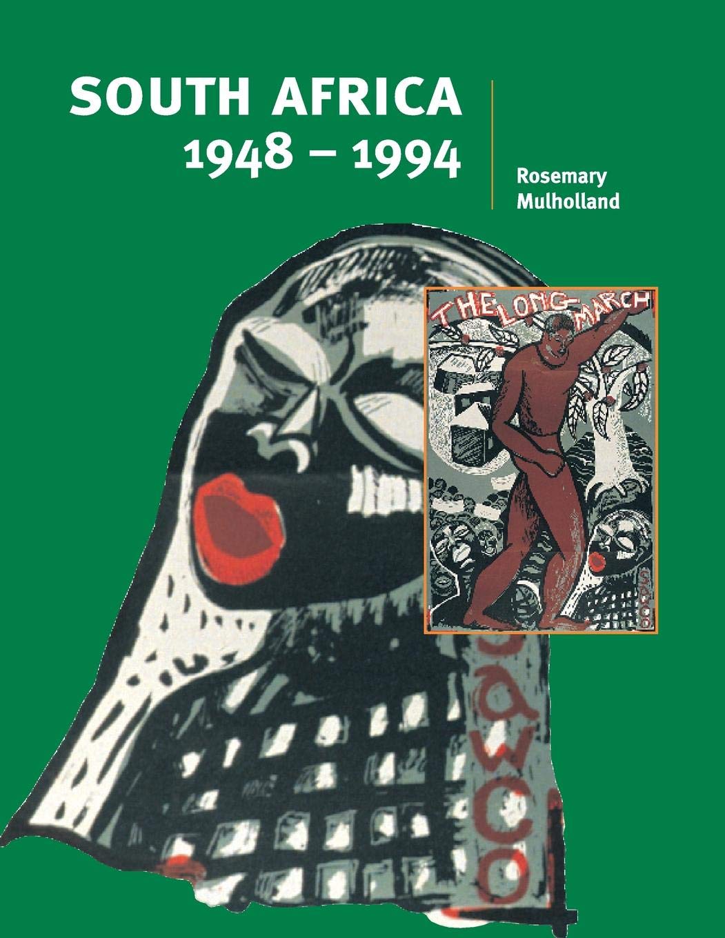 South Africa 1948-1994 (Cambridge History Programme Key Stage 4) Learning & Reference