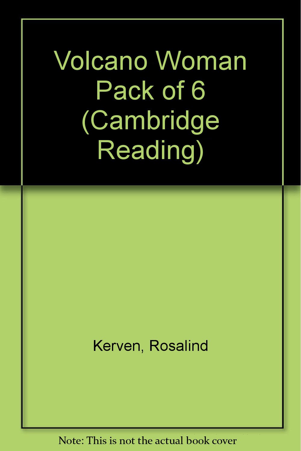 Volcano Woman: Pack Of 6 (Cambridge Reading) Fairy Tales & Legends