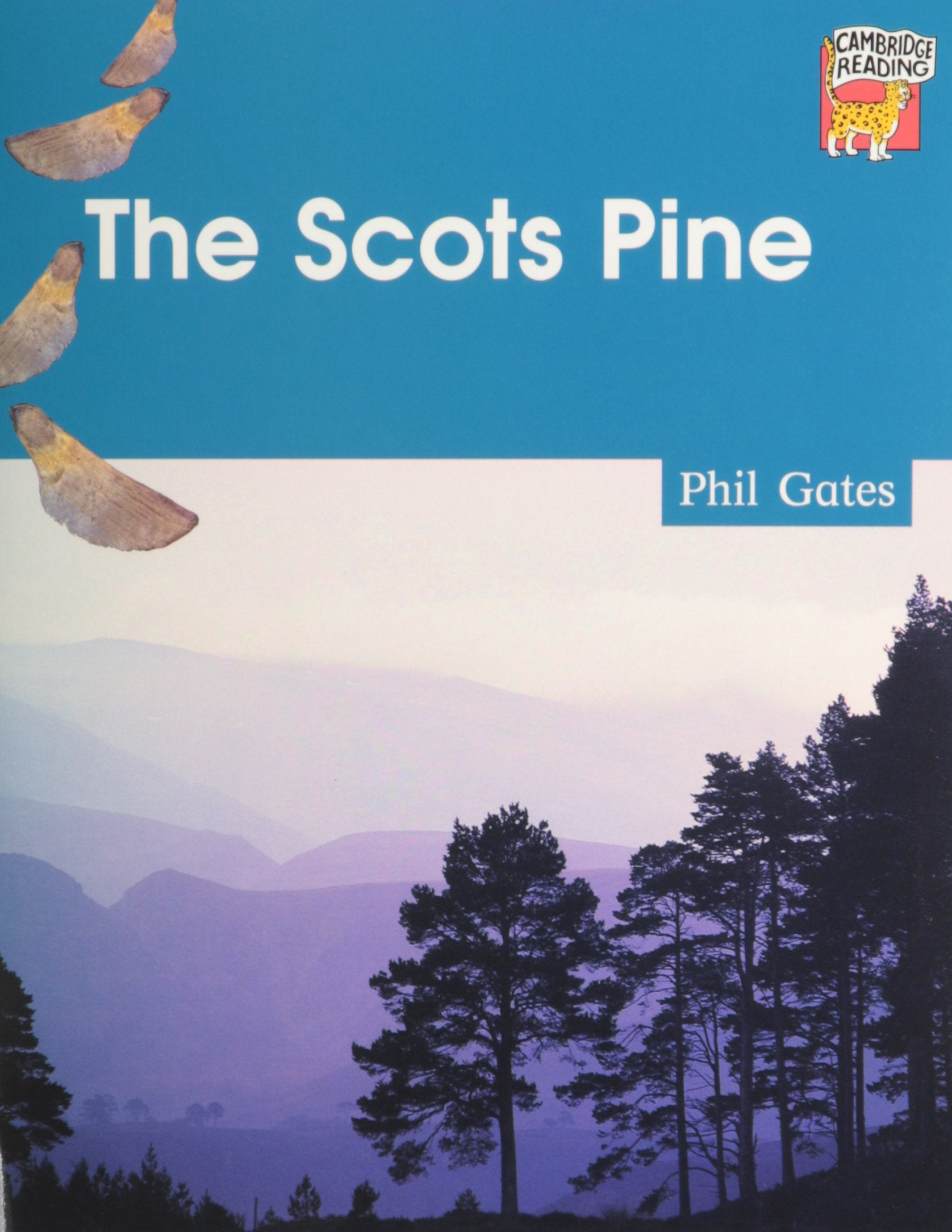 The Scots Pine: Pack Of 6 (Cambridge Reading) Novels & Short Stories