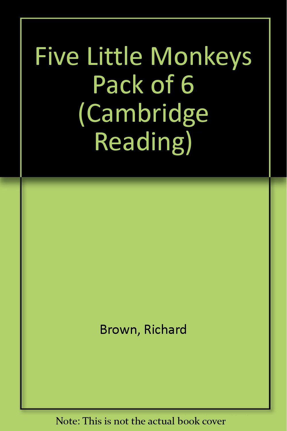 Five Little Monkeys Pack Of 6 (Cambridge Reading) Novels & Short Stories