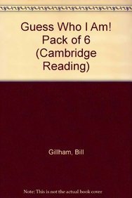 Guess Who I Am!: Pack Of 6 (Cambridge Reading) Novels & Short Stories