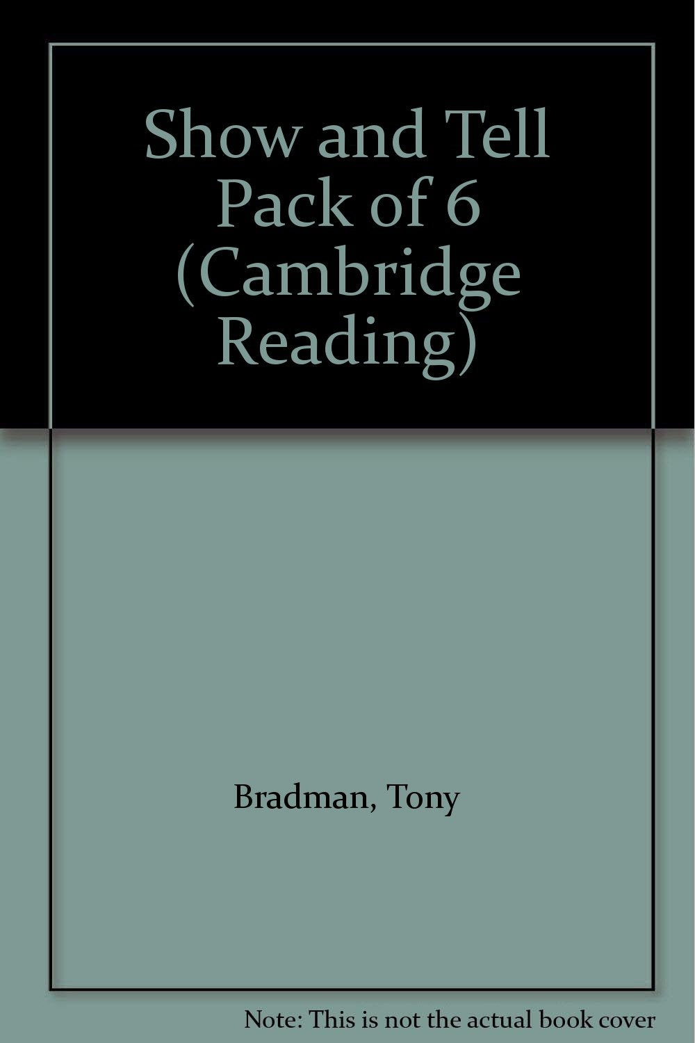 Show And Tell: Pack Of 6 (Cambridge Reading) Non-fiction