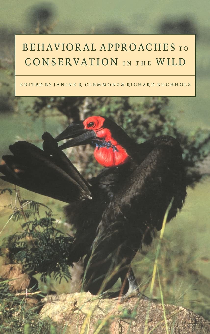 Behavioral Approaches to Conservation in the Wild book