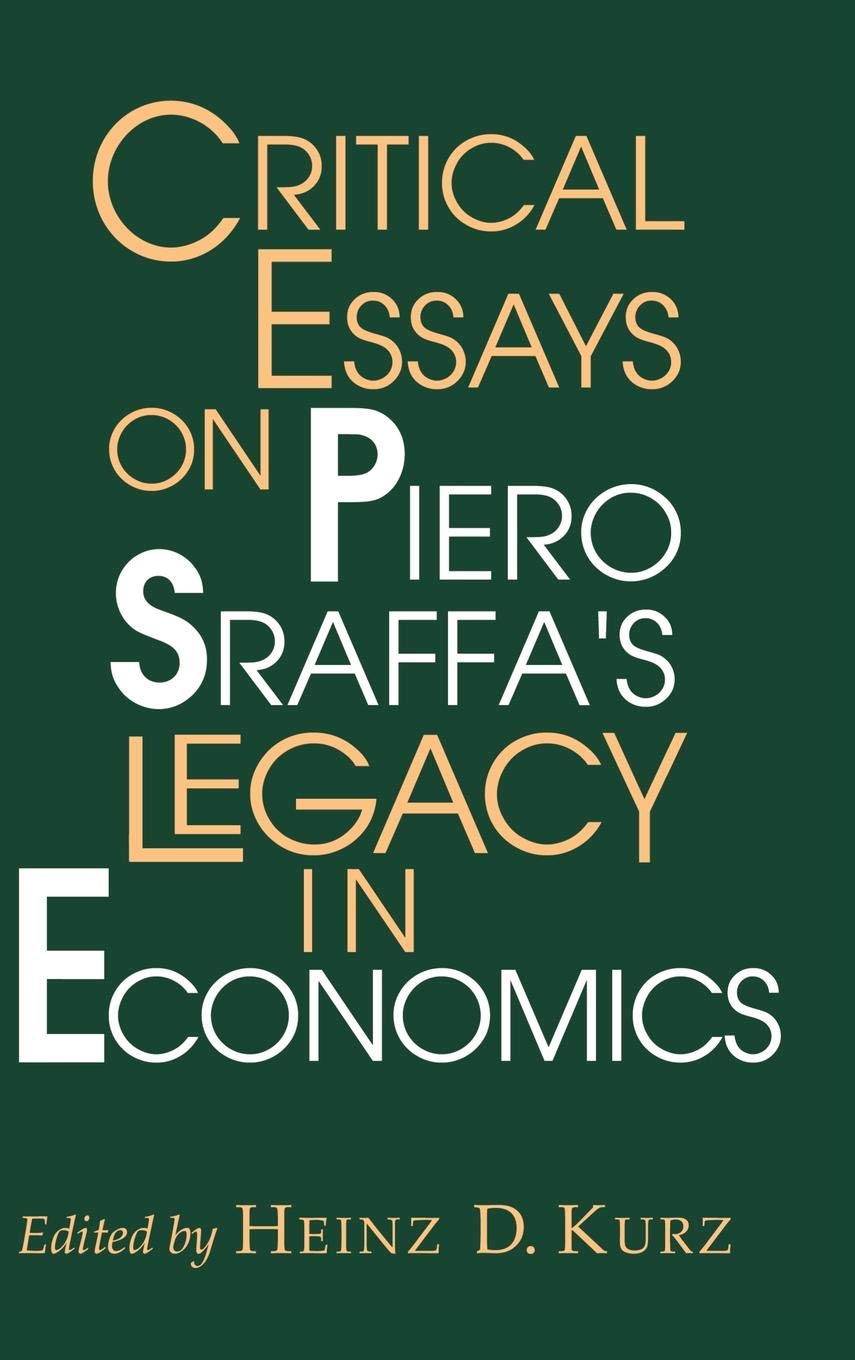 Critical Essays on Piero Sraffa's Legacy in Economics Law