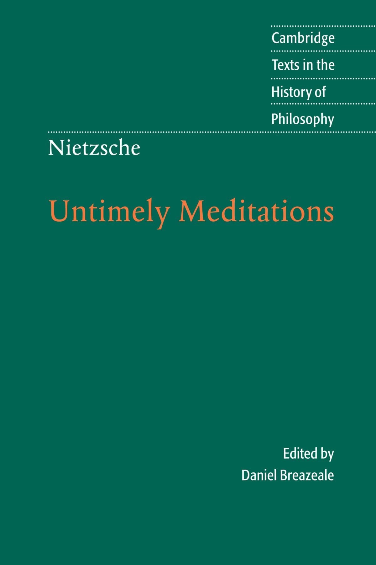 Untimely Meditations (Cambridge Texts in the History of Philosophy) Philosophy